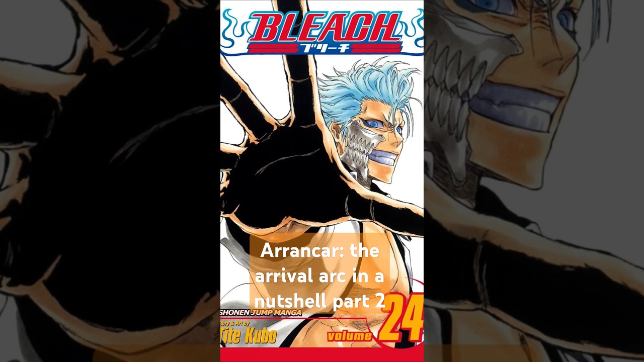 #bleach arrancar the arrival arc in a nutshell part 2 #animeinanutshell #anime #ichigo #bleachanime