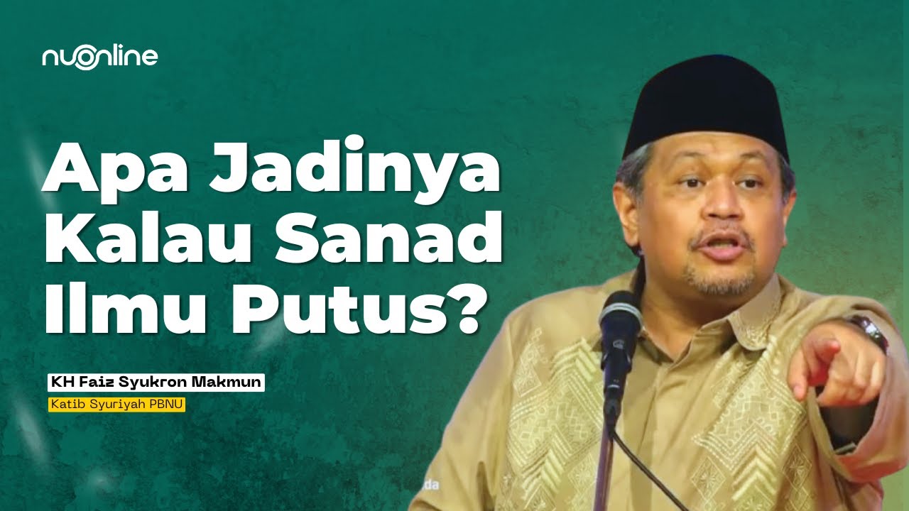 Gus Faiz: Sanad Ilmu, Barokah, serta Pentingnya Pesantren [Full Ceramah]