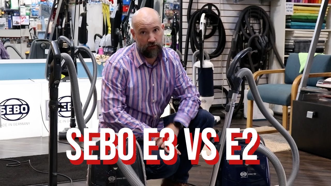 Sebo E3 vs E2 - What are the Differences?
