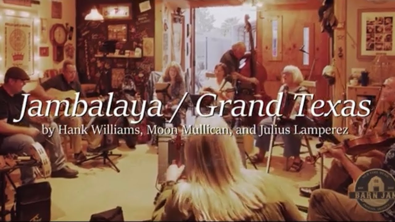 Jambalaya / Grand Texas | November 2023 Barn Jam