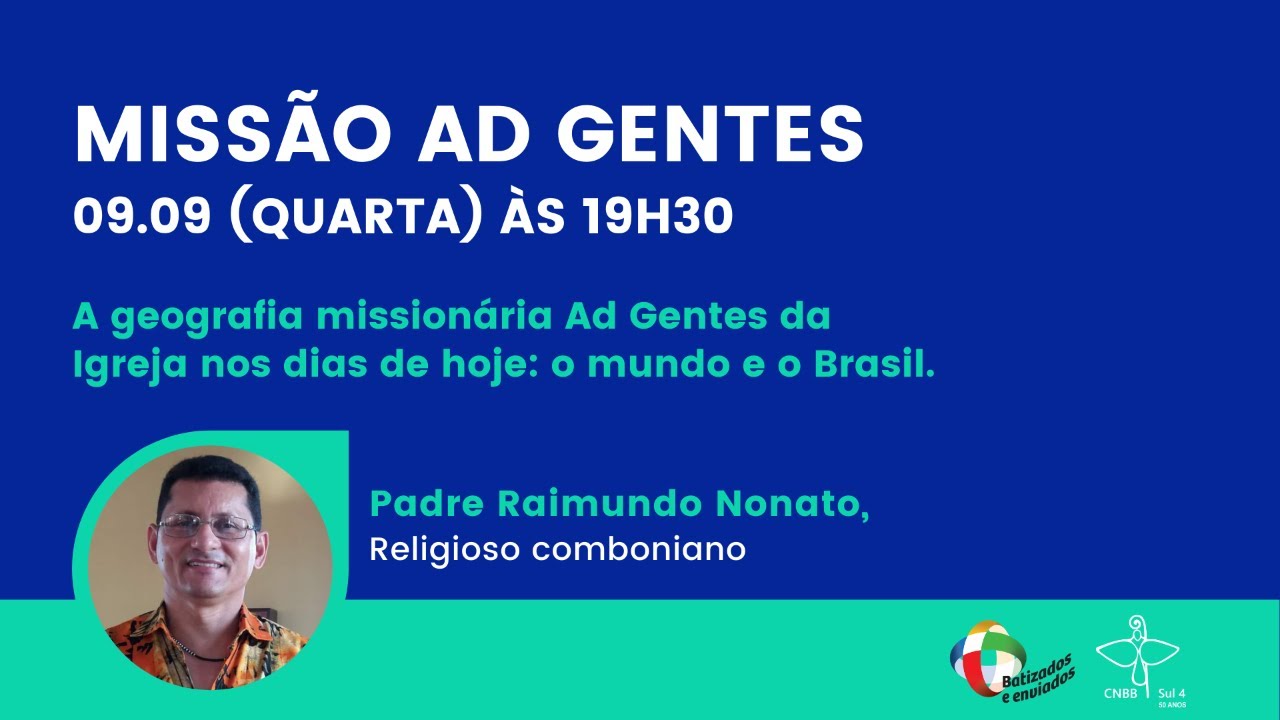Projeto de Formação do COMIRE - 'MISSÃO AD GENTES' #Encontro2