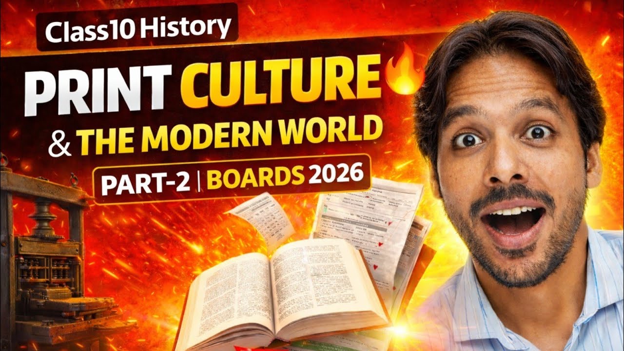 Print Culture & The Modern World 🔥 | Class 10 History Boards 2026 | Part-2