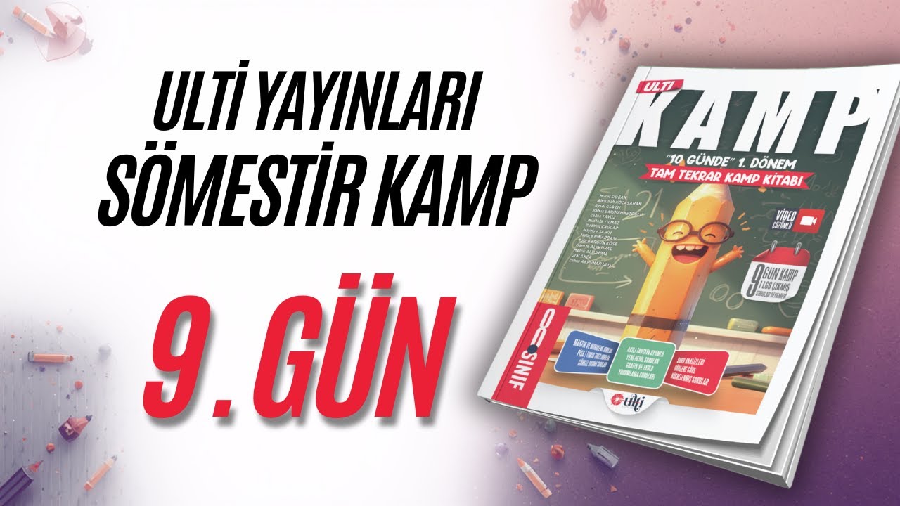 Ulti Sömestr Kamp Kitabı | 1. Gün Soru Çözümleri | LGS Hazırlık