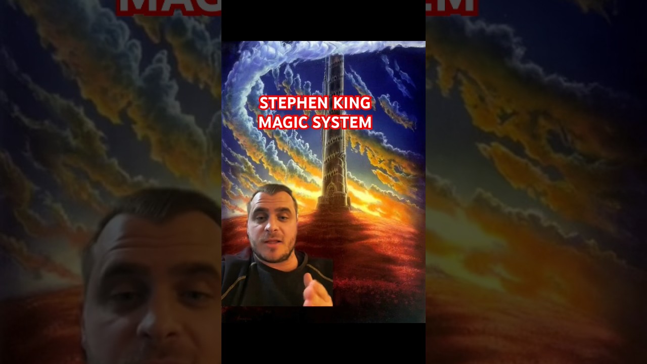 STEPHEN KING MAGIC SYSTEM (explained in one minute). #stephenking #darktower