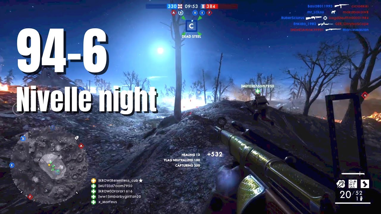 Bf1 : They gave us a proper fight but we didn’t..  | 94-6 Nivelle night