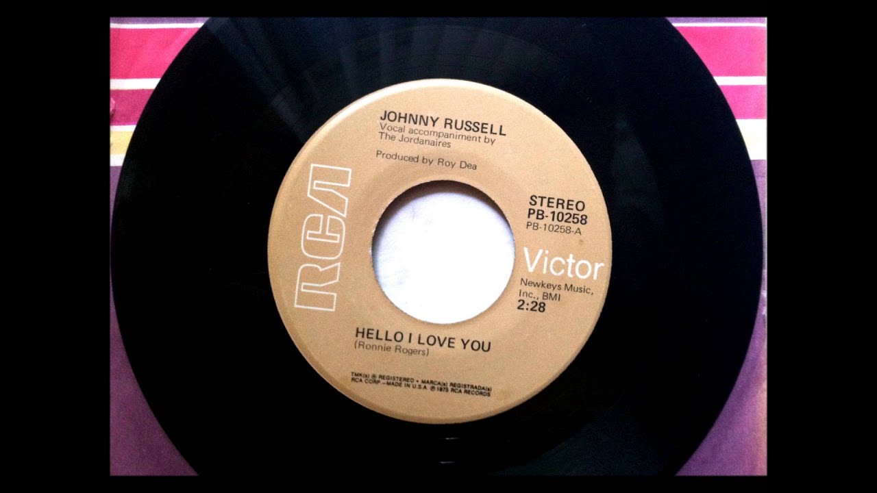 Hello, I Love You , Johnny Russell , 1975