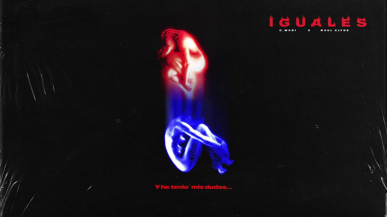 C Mar&iacute;, Raul Clyde - IGUALES (Lyric Video)