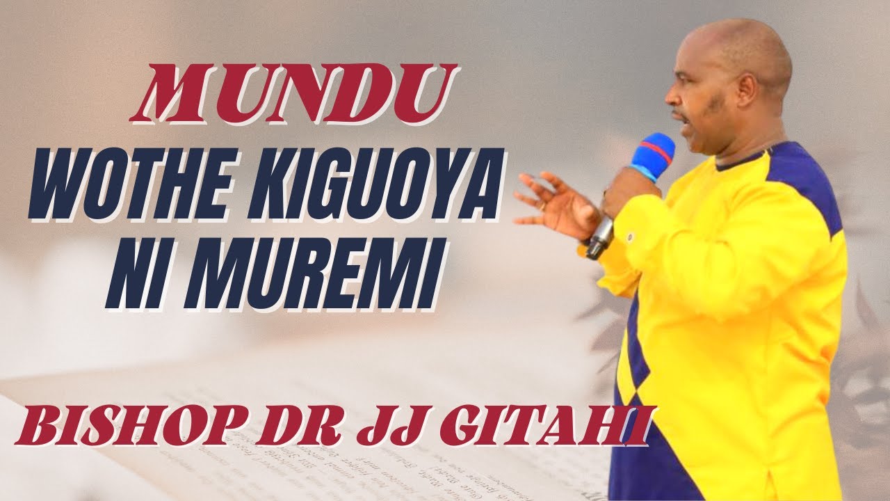 TIGA GUOYA (part 2) | BISHOP DR JJ GITAHI