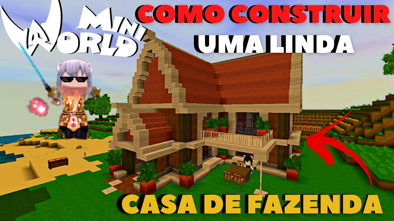 MINI WORLD- TUTORIAL COMPLETO CASA DE FAZENDA PERFEITA