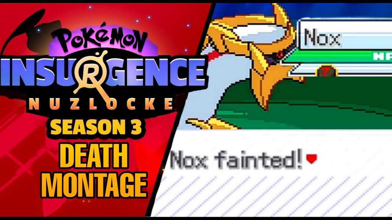 TyranitarTube's Pokemon Insurgence DEATH MONTAGE