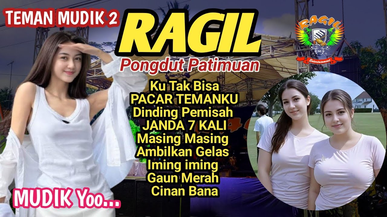 PACAR TEMANKU JANDA 7 KALI - TEMAN MUDIK 2025-  - RAGIL PONGDUT