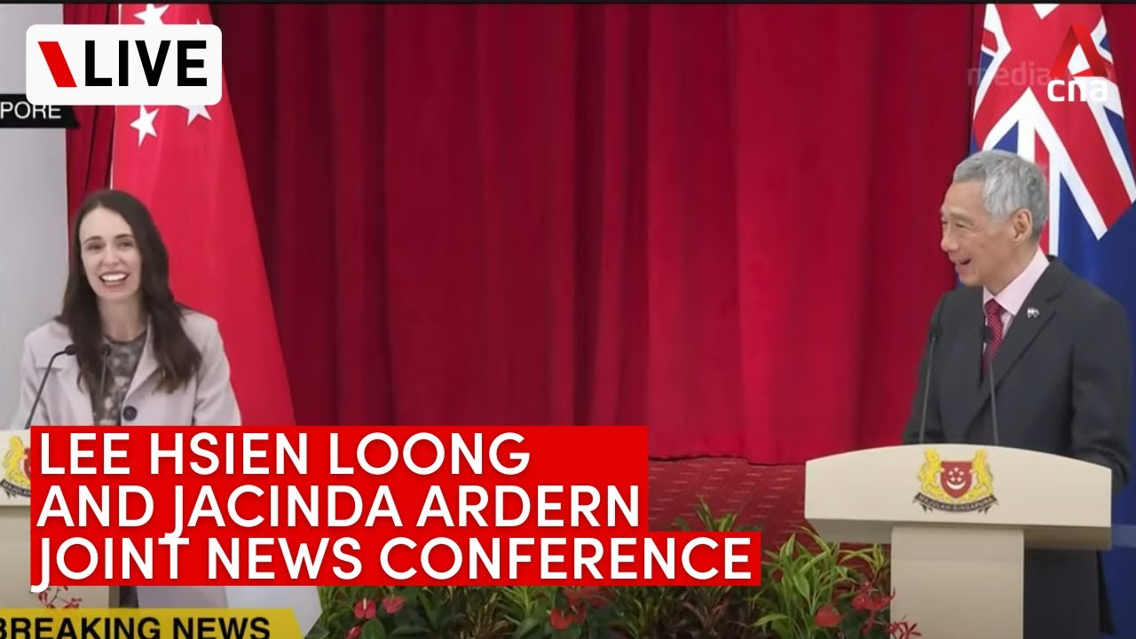 [LIVE] Singapore PM Lee, New Zealand PM Ardern hold joint news conference at Istana