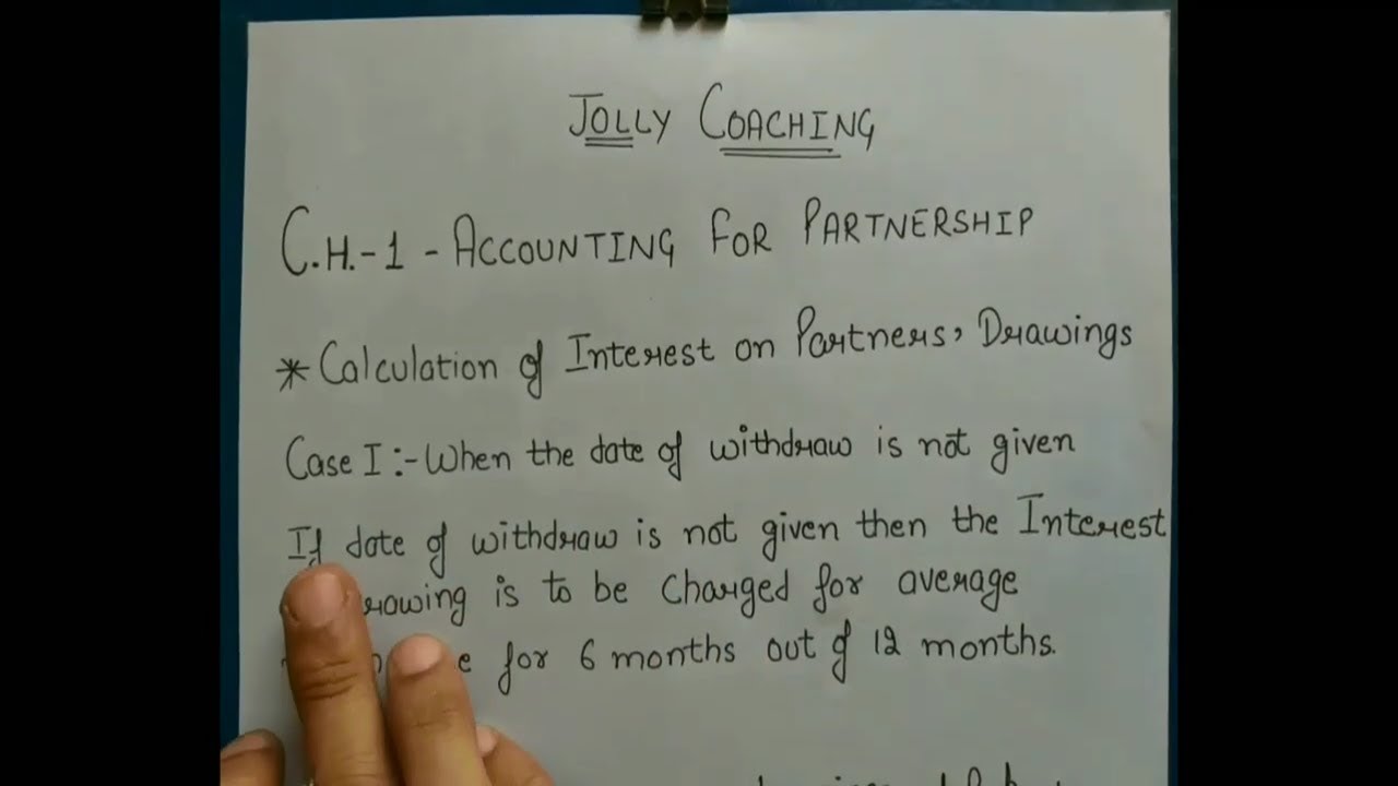 #1 Calculation of Interest On Drawing for Partnership|| Interest on Partner's Drawing by JOLLY