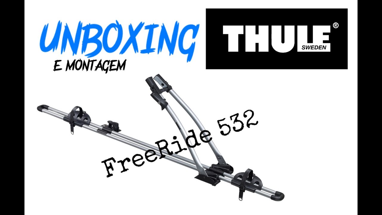 Unboxing e montagem THULE FreeRide 532