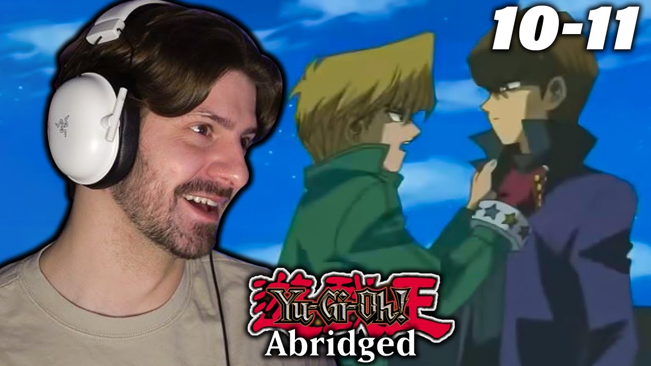 Yugioh Abridged Reaction Ep 10-11