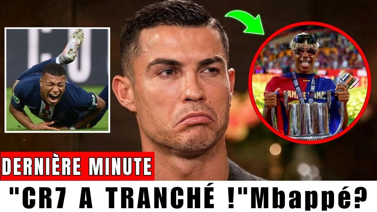 Ronaldo brise le silence : « Mbappé est sur le déclin, Yamal suit les traces de Messi. »