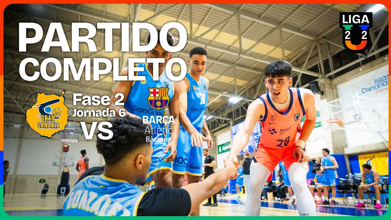 🔴 DIRECTO: Gran Canaria - Barça Atlètic | J6 | Grupo A | 2ª Fase | Liga U 2025-26