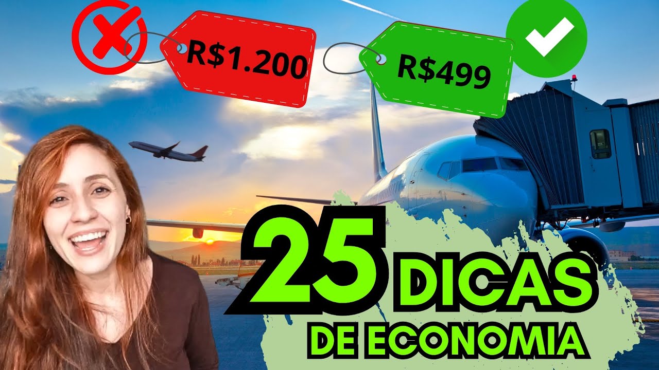 ECONOMIA DE VIAGEM - 25 DICAS INCRÍVEIS E INFALÍVEIS PARA VOCÊ ECONOMIZAR E VIAJAR MAIS