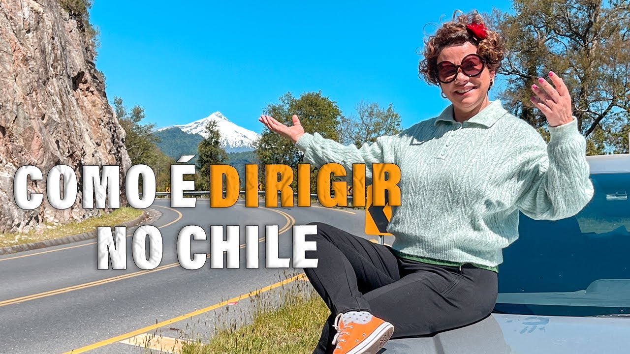 Como é dirigir nas estradas do Chile. Qual é o valor da gasolina e pedágios?