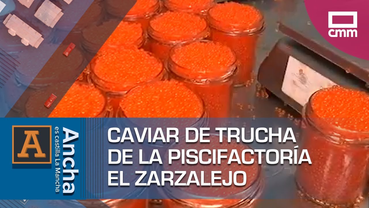 Caviar de trucha | Ancha es Castilla-La Mancha