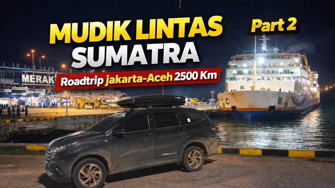Senyaman ini di Ferry,Nyebrang Merak–Bakauheni… Capek Tapi Seru! Part 2