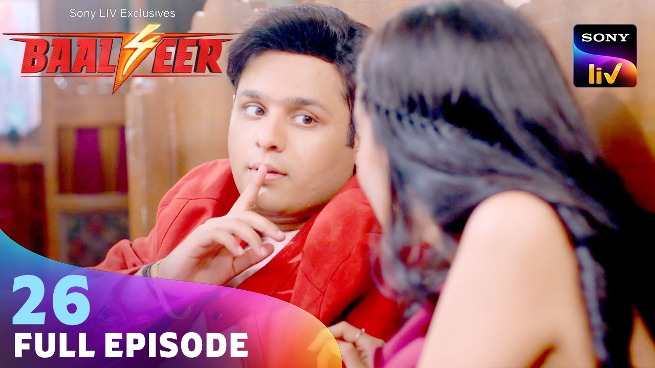 क्या Bhasm के जाल में फंस जाएगा Baalveer? | Baalveer S4 | Ep 26 | Full Episode