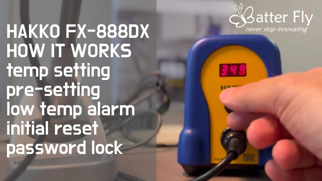 How it works the HAKKO FX-888DX Soldering Station