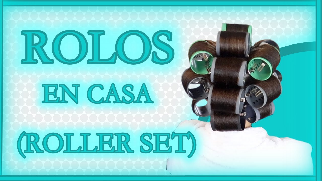 COMO HACERTE ROLOS EN CASA (ROLLER SET AT HOME)/ YERINA MB