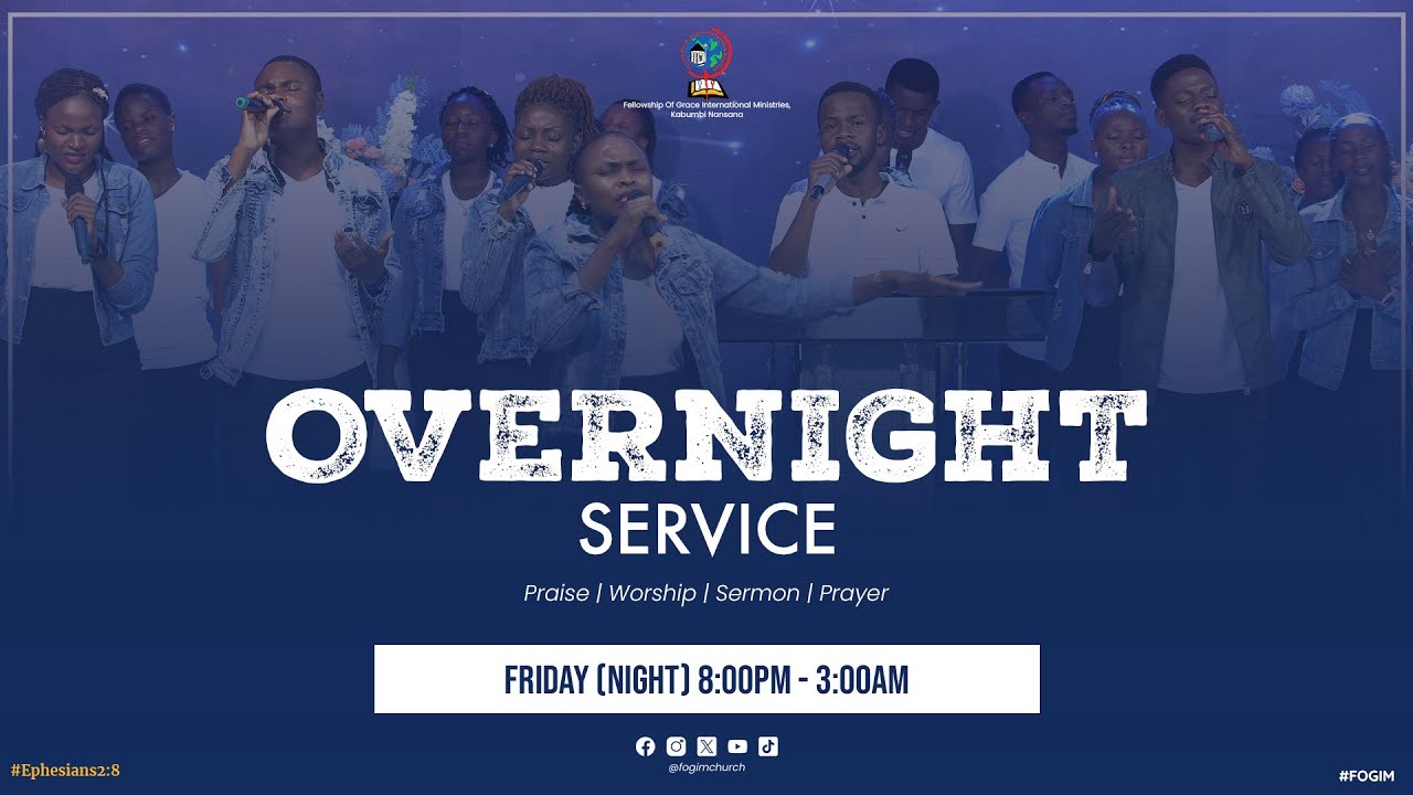 FRIDAY OVERNIGHT SERVICE | 23RD JANUARY 2026 | FOGIM