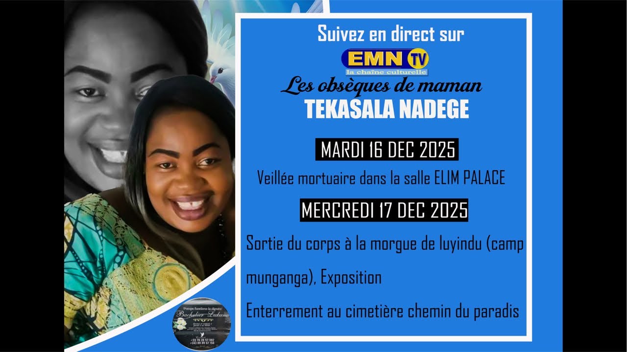 Page Noire : Veillée Mortuaire de maman Tekasala Nadege
