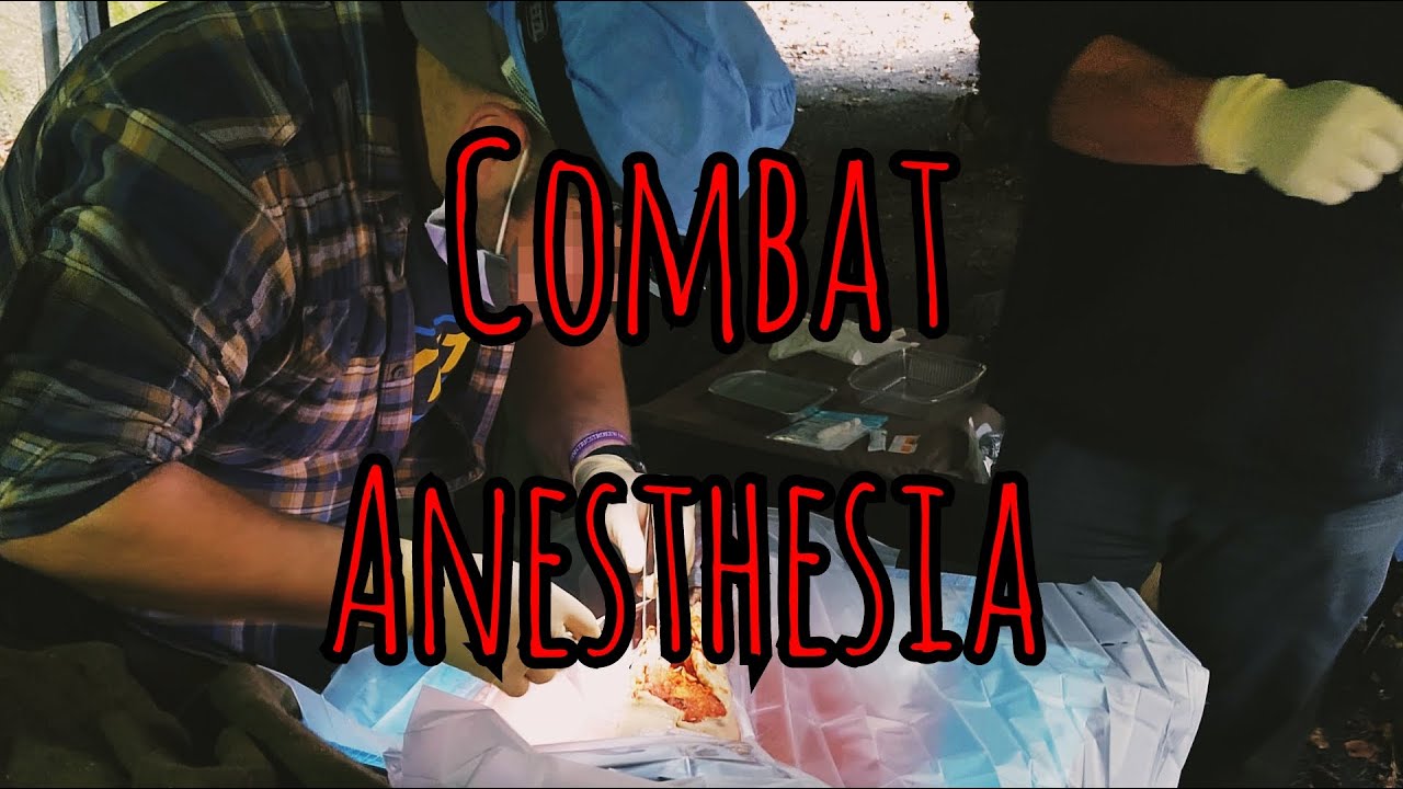 Prolonged Field Care Podcast 132: Combat Anesthesia