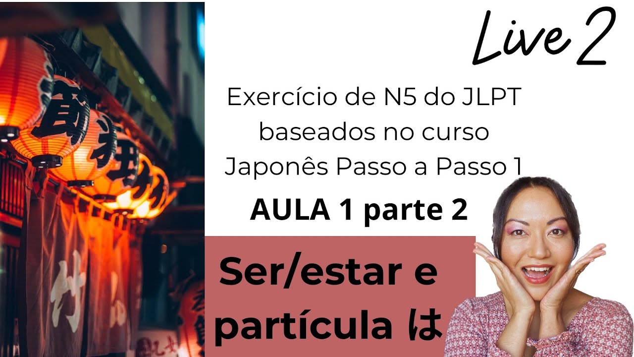 Live 2 - Exercícios de Japonês JLPT N5