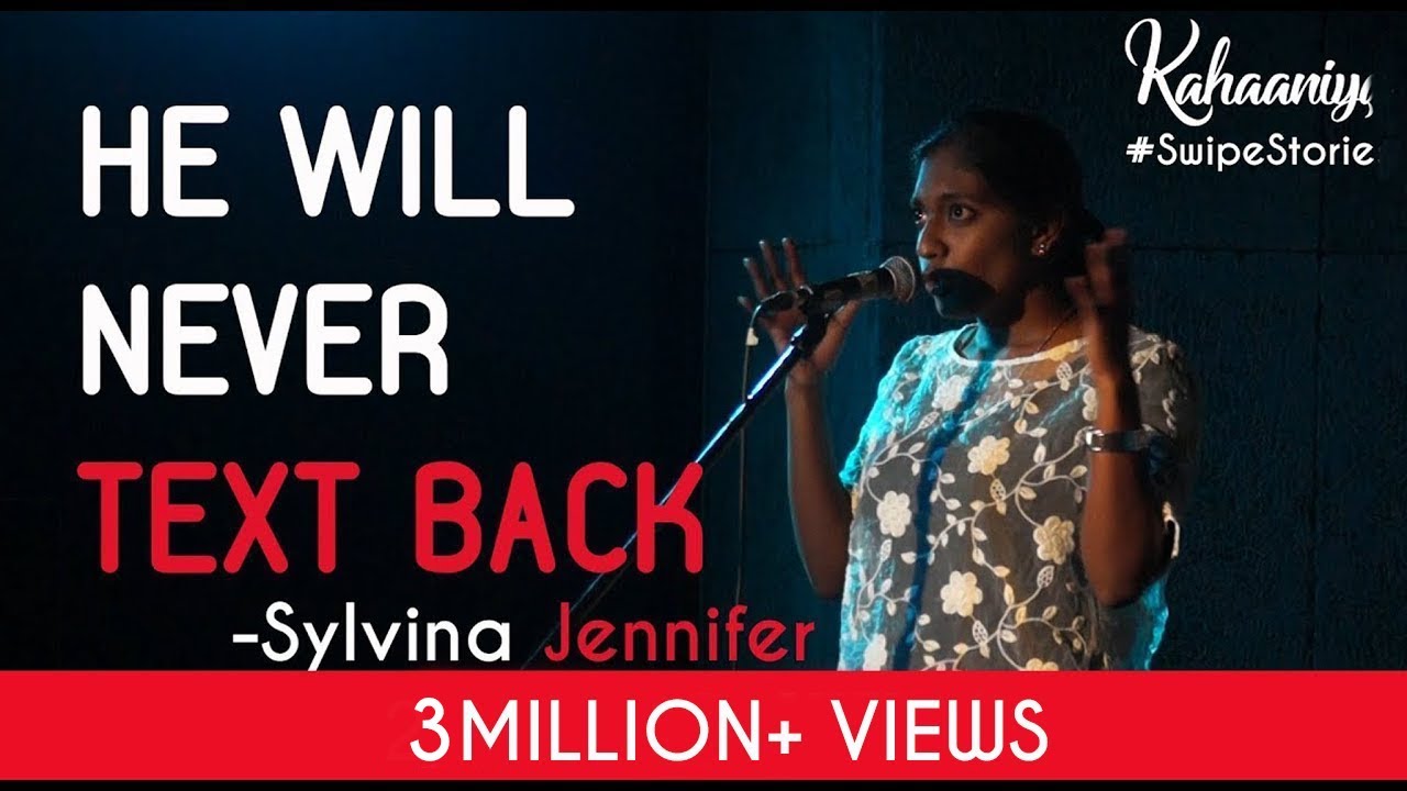 He Will Never Text Back - Sylvina Jennifer | Kahaaniya #SwipeStories - A Storytelling Show