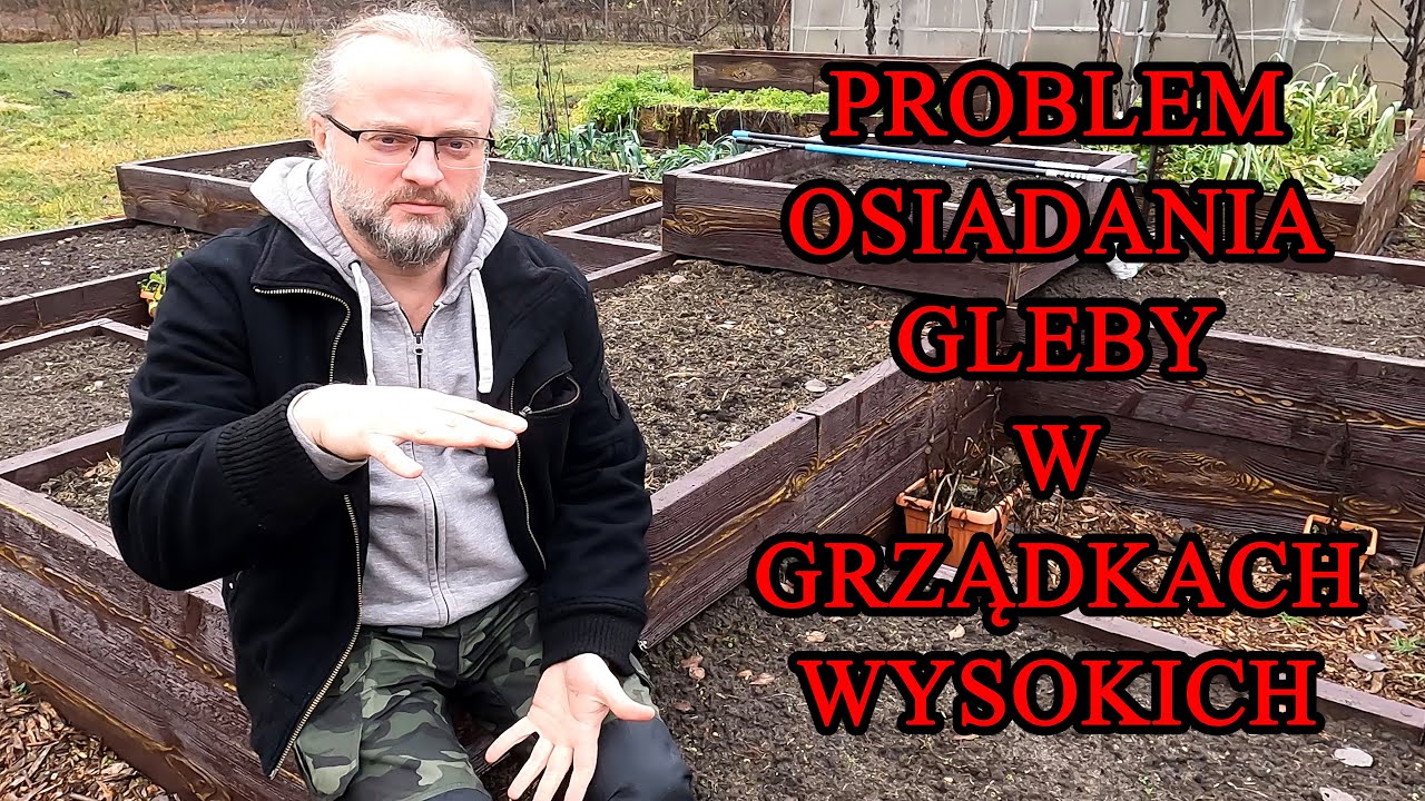 Problem osiadania gleby w grządkach podwyższonych