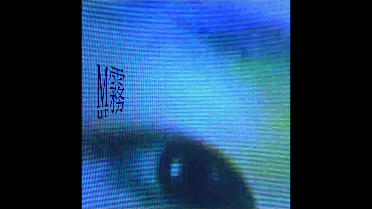 Mur霧 - Hypnagogia