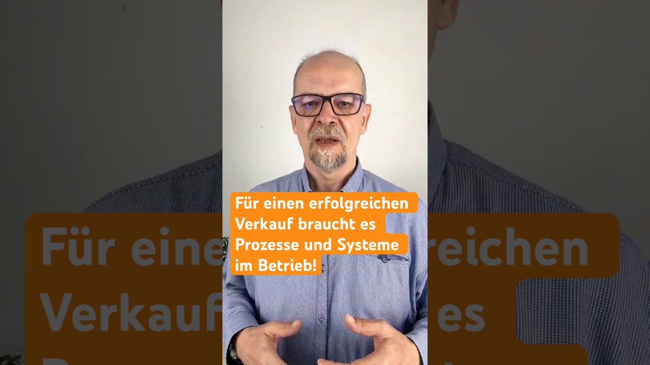 Nachfolge: F&uuml;r einen erfolgreichen Verkauf braucht es Prozesse und Systeme im Betrieb!