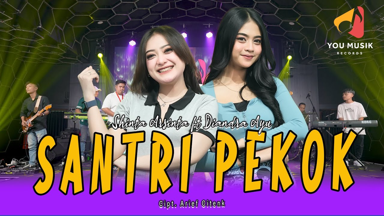SHINTA ARSINTA ft DIANDRA AYU - SANTRI PEKOK | Isih perawan ( Official Live Music Video )