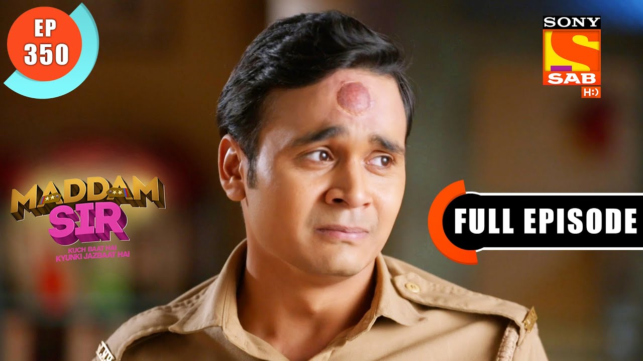 Maddam sir - Arjun Baba Is Arrested - Ep 350 - Full Episode - 19th November 2021