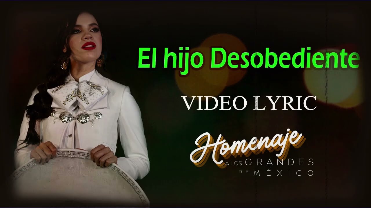 Silvia Zepeda - EL HIJO DESOBEDIENTE  (Letra)