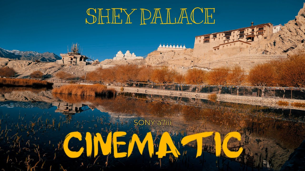 SONY a7iii || SHEY PALACE CINEMATIC VIDEO || SLOW MOTION || 