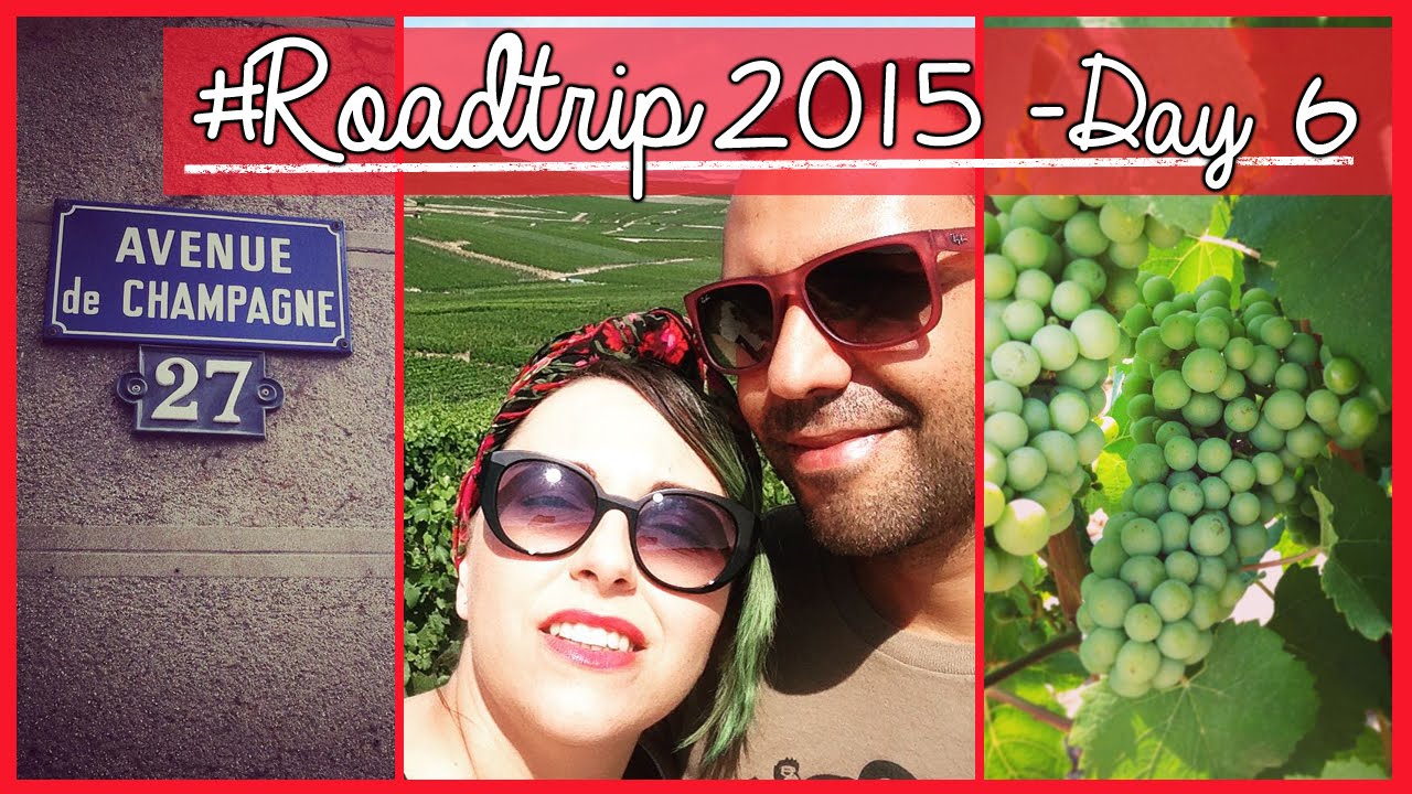 #Roadtrip2015 Vlog Day 6 - On the Champagne Route | Giugizu