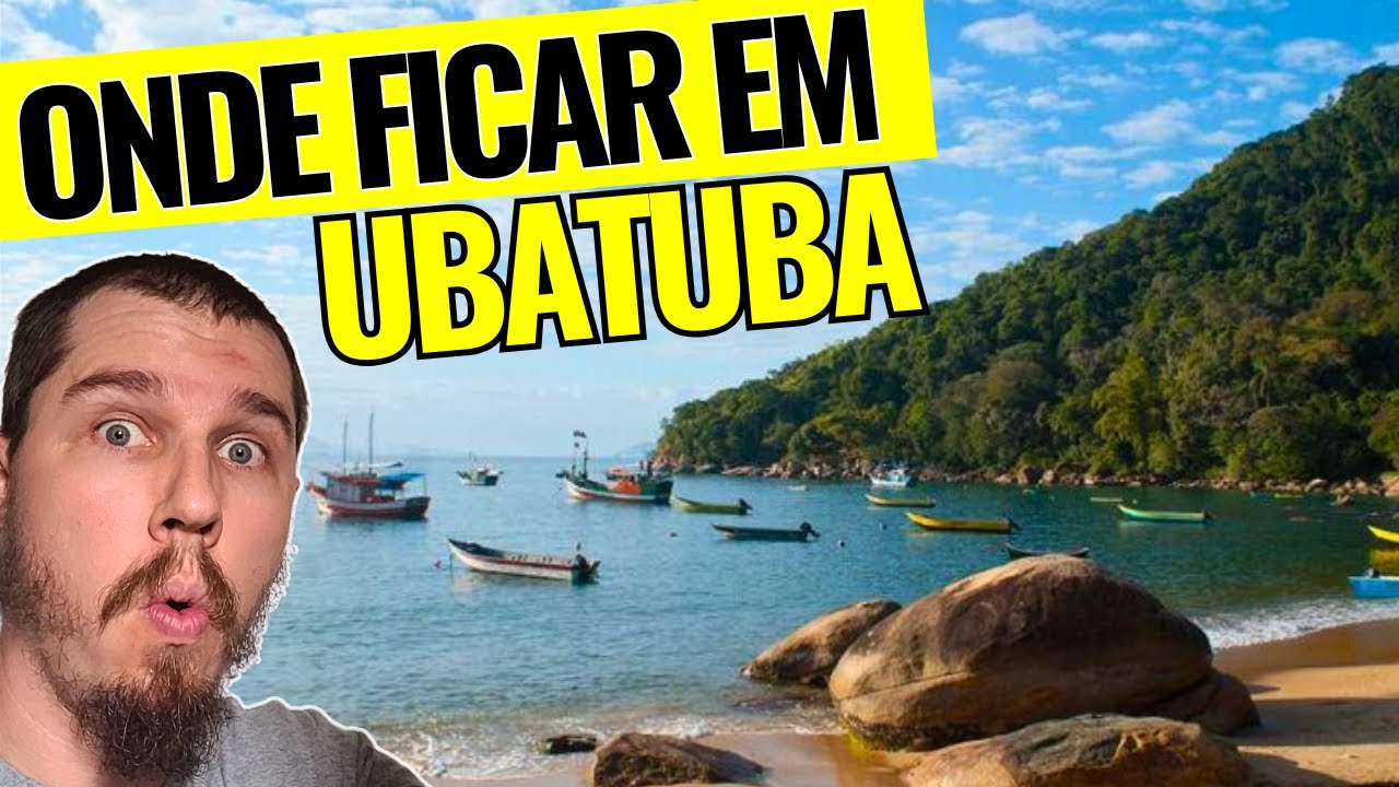 Essas são as MELHORES REGIÕES e HOTÉIS de UBATUBA - SP ✅ [Atualizado 2025]