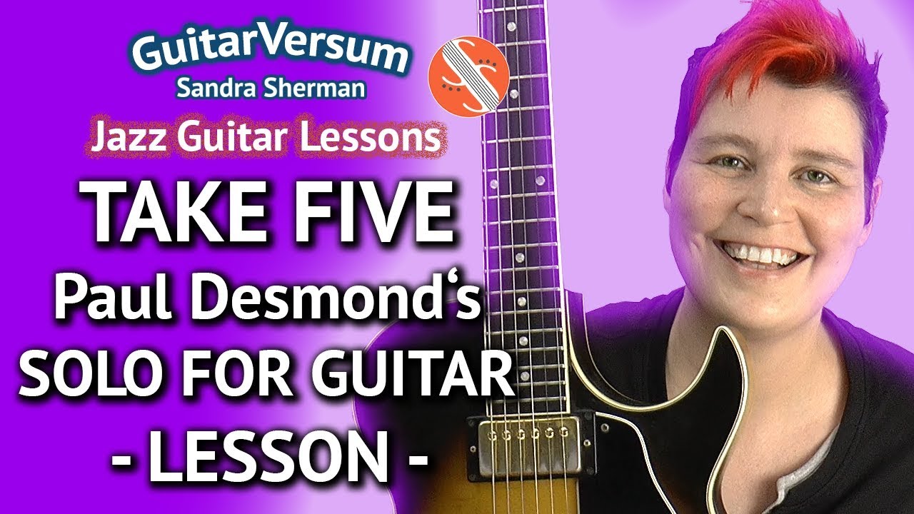TAKE FIVE Соло Пола Десмонда для гитары — урок игры на гитаре Take Five