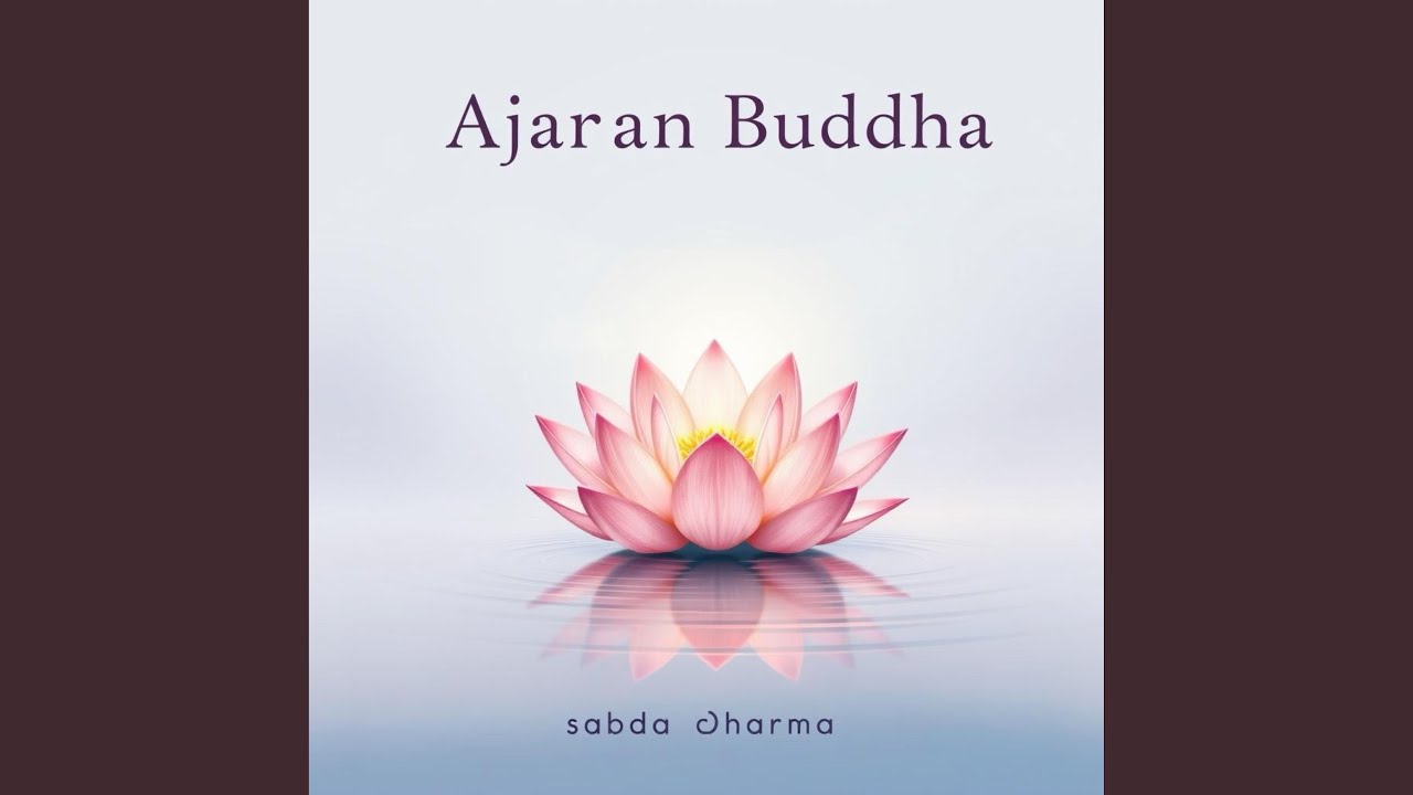 Lagu Buddhis Ajaran Buddha