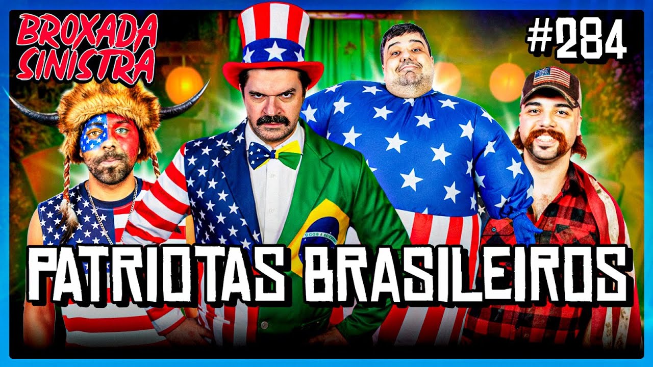 PATRIOTAS BRASILEIROS VIVA A AMÉRICA  - 