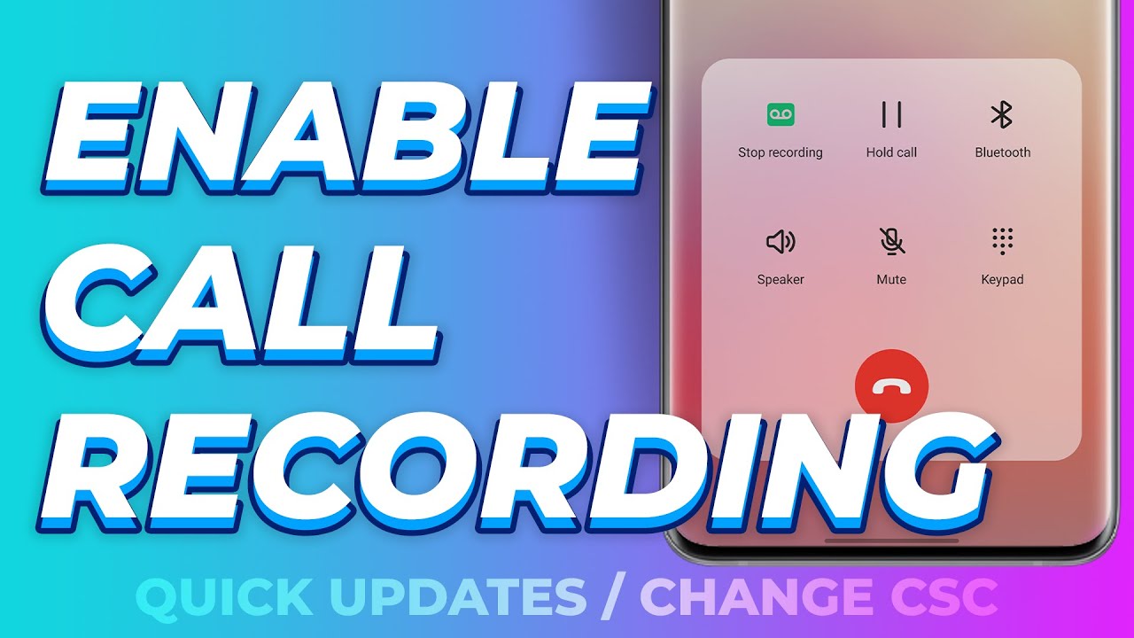 How to Change the CSC for FREE and Enable Call Recording in One UI 6 - Samsung Galaxy devices
