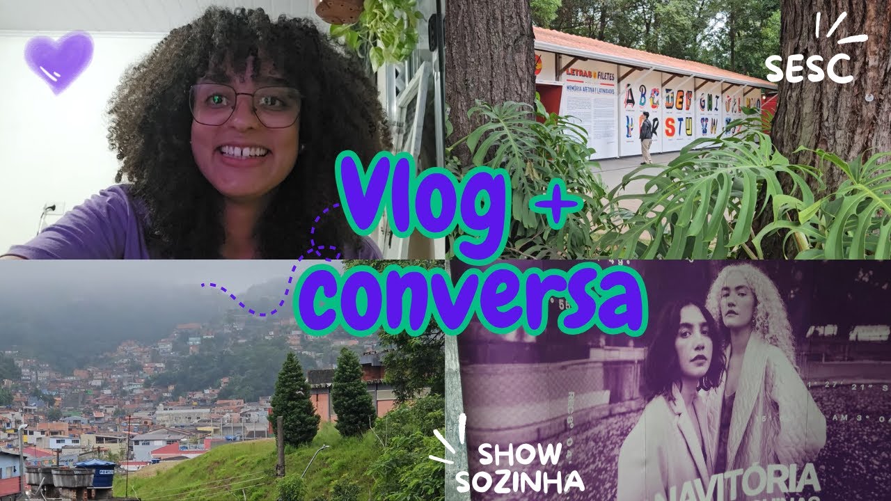 Vlog + conversa = fazendo coisas sozinha