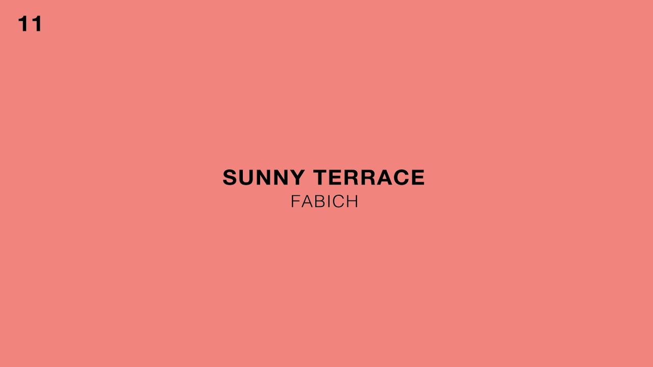 Fabich - Sunny Terrace (Official Audio)