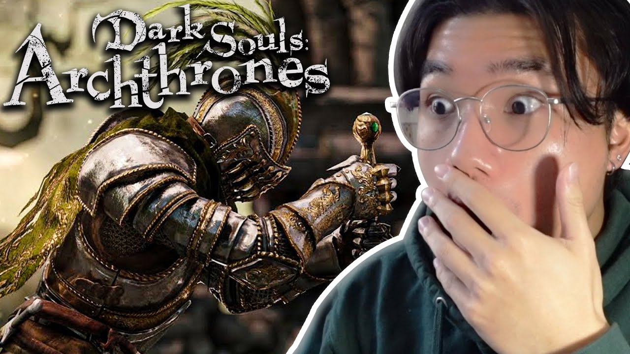 ADRIAN plays DARK SOULS ARCHTHRONES
