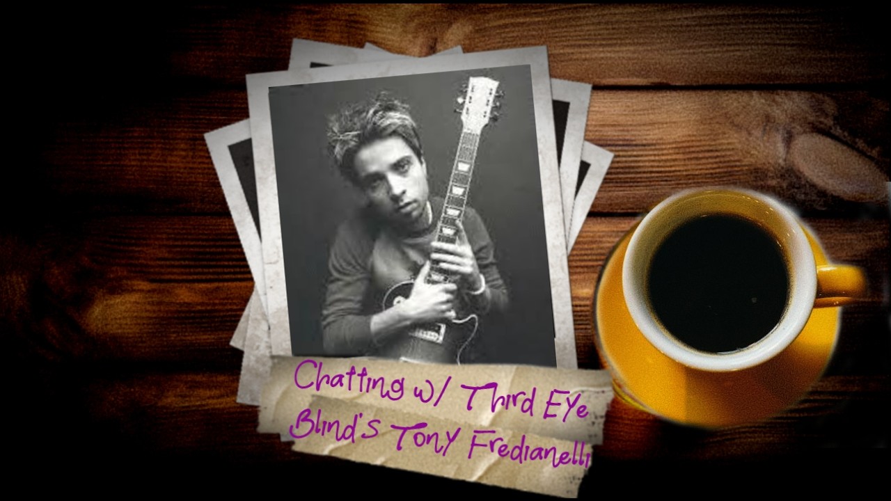 Tony Fredianelli - From Shrapnel Shredder to Third Eye Blind | Full Interview
